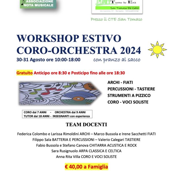 Workshop estivo CORO-ORCHESTRA 2024